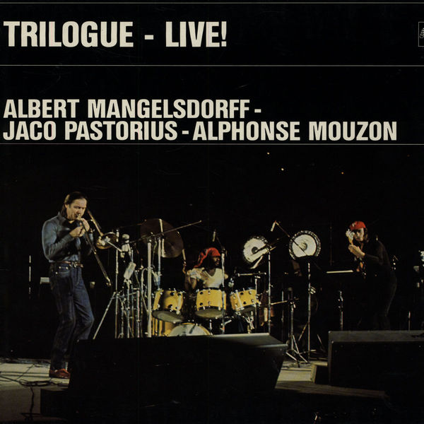 Album art work of Trilogue - Live At The Berlin Jazz Days by Jaco Pastorius
