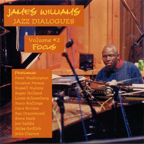 Album art work of Jazz Dialogues, Vol. 2 - Focus by James Williams