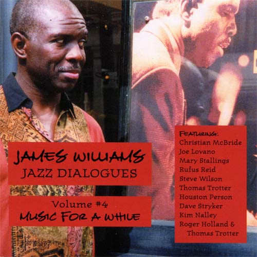 Album art work of Jazz Dialogues, Vol. 4 - Music For A While by James Williams