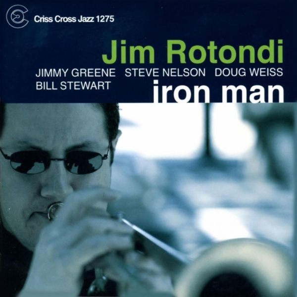 Album art work of Iron Man by Jim Rotondi