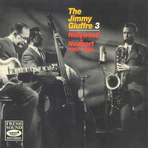 Album art work of Hollywood & Newport 1957-1958 by Jimmy Giuffre