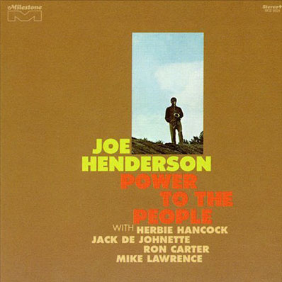 Album art work of Power To The People by Joe Henderson
