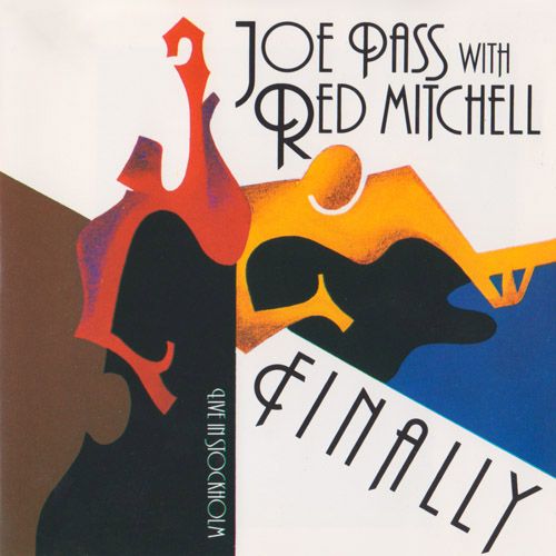Album art work of Finally - Live In Stockholm by Joe Pass & Red Mitchell