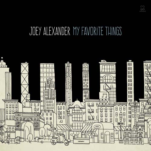 Album art work of My Favorite Things by Joey Alexander