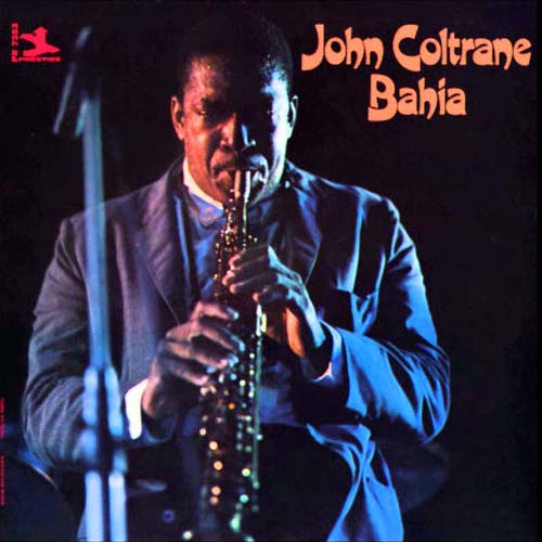 Album art work of Bahia by John Coltrane