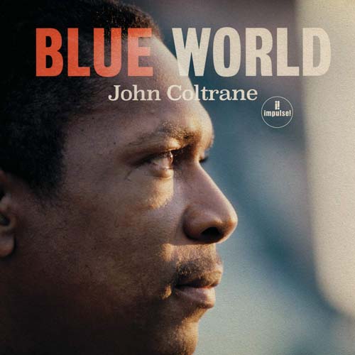 Album art work of Blue World by John Coltrane