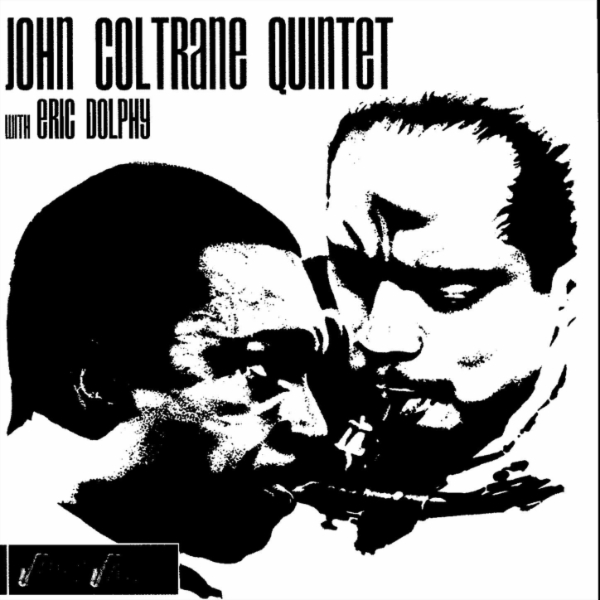 Album art work of John Coltrane Quintet With Eric Dolphy by John Coltrane