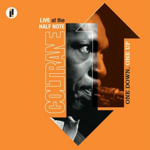 Album art work of One Down, One Up: Live At The Half Note by John Coltrane