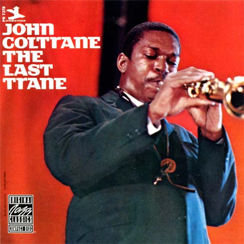 Album art work of The Last Trane by John Coltrane