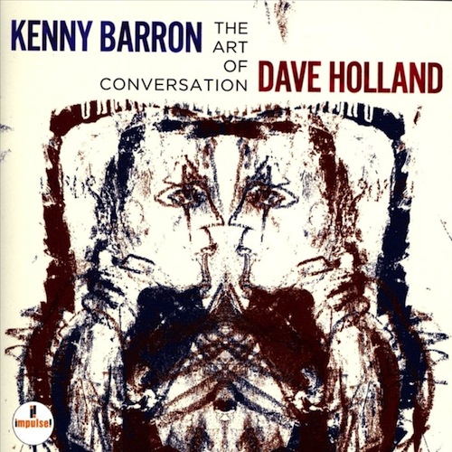 Album art work of The Art Of Conversation by Kenny Barron & Dave Holland