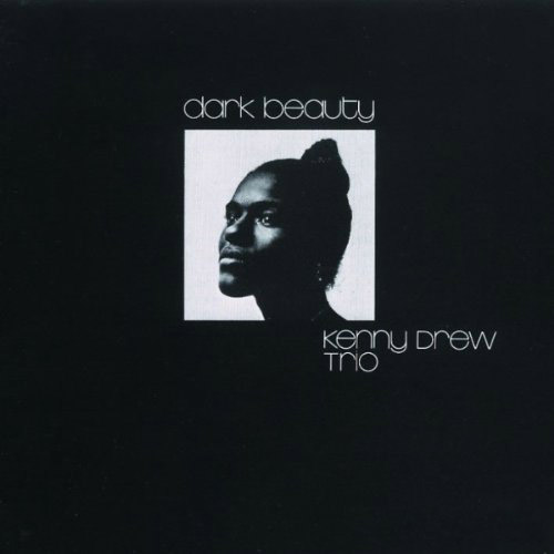 Album art work of Dark Beauty by Kenny Drew