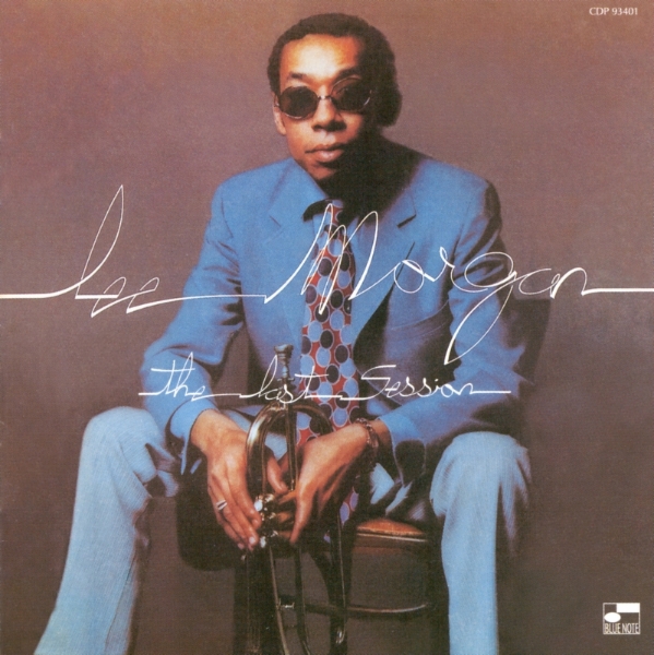 Album art work of The Last Sessions by Lee Morgan