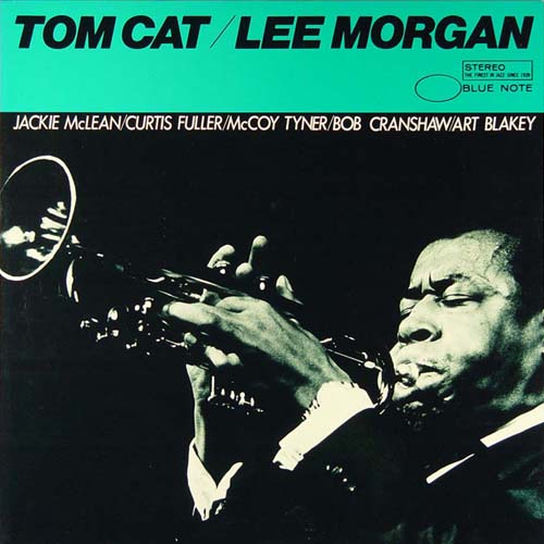 Album art work of Tom Cat by Lee Morgan
