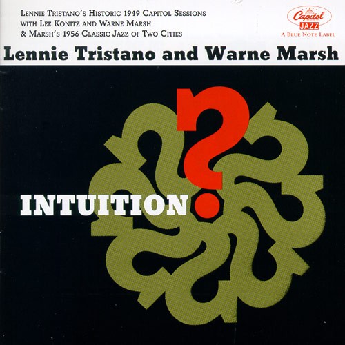 Album art work of Intuition by Lennie Tristano & Warne Marsh