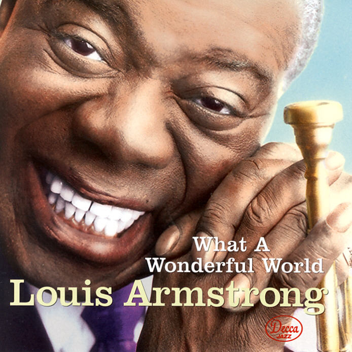 Album art work of What A Wonderful World by Louis Armstrong