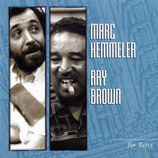 Album art work of For Betty by Marc Hemmeler & Ray Brown