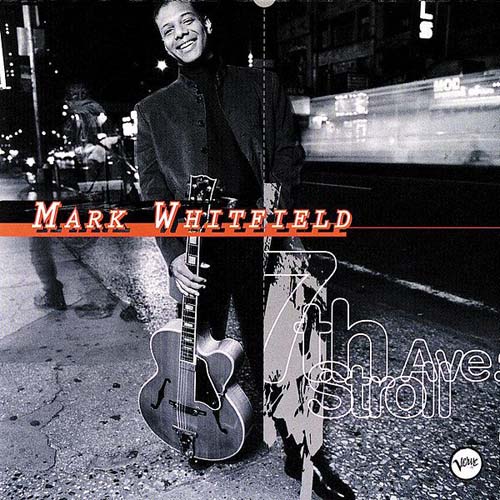 Album art work of 7th Ave. Stroll by Mark Whitfield