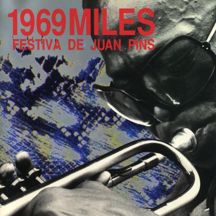 Album art work of 1969 Miles - Festival de Juan-les-Pins by Miles Davis
