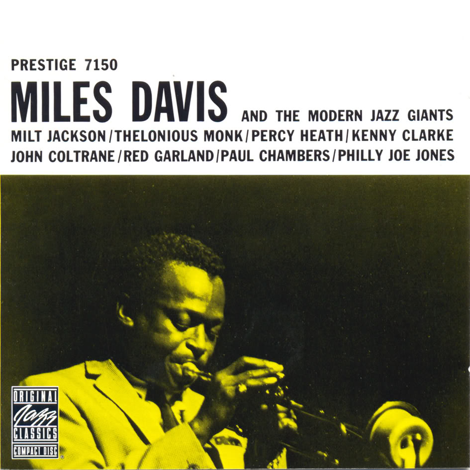 Album art work of Miles Davis And The Modern Jazz Giants by Miles Davis