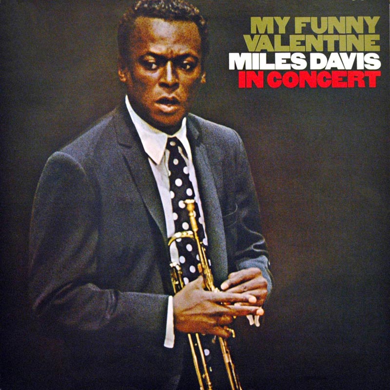 Album art work of My Funny Valentine by Miles Davis
