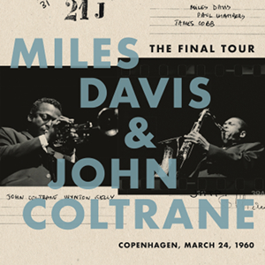 Album art work of The Final Tour: Copenhagen, March 24, 1960 by Miles Davis