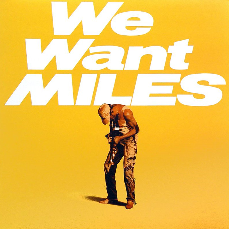 Album art work of We Want Miles by Miles Davis