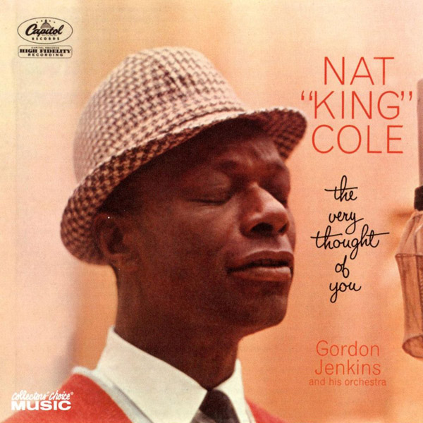 Album art work of The Very Thought Of You by Nat King Cole