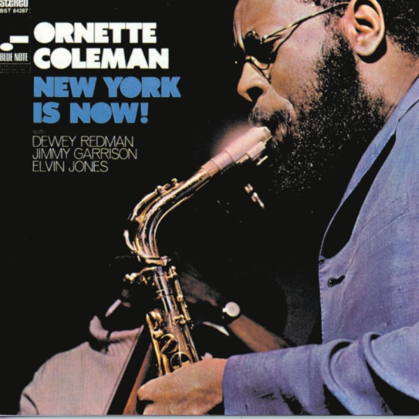 Album art work of New York Is Now! by Ornette Coleman