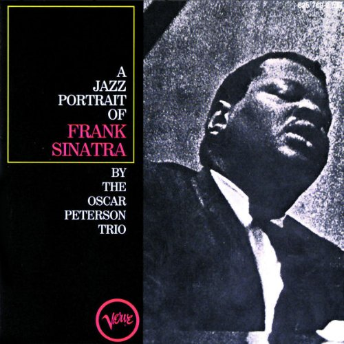 Album art work of A Jazz Portrait Of Frank Sinatra by Oscar Peterson