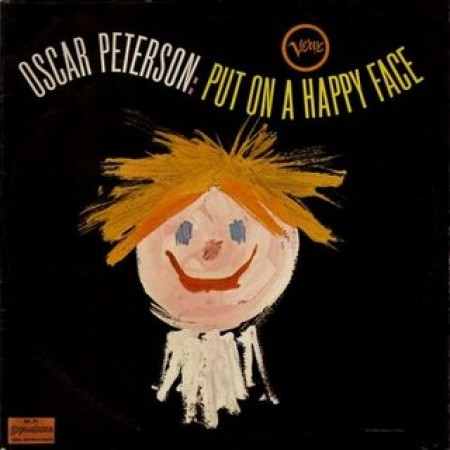 Album art work of Put On A Happy Face by Oscar Peterson