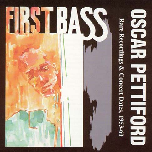 Album art work of First Bass by Oscar Pettiford