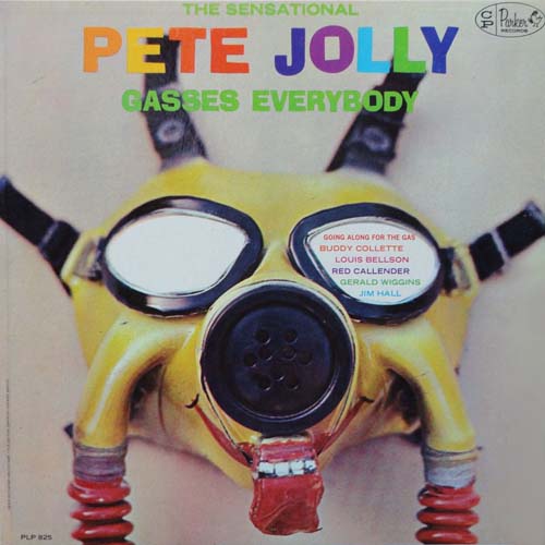 Album art work of Pete Jolly Gasses Everybody by Pete Jolly