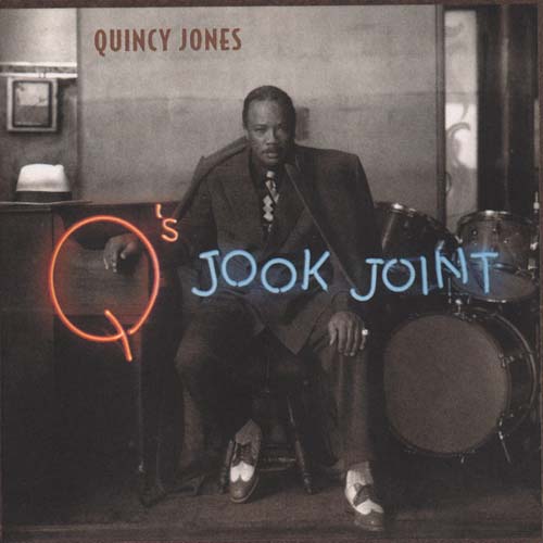 Album art work of Q's Jook Joint by Quincy Jones