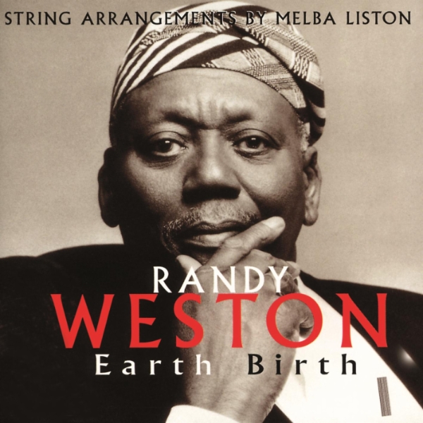 Album art work of Earth Birth by Randy Weston