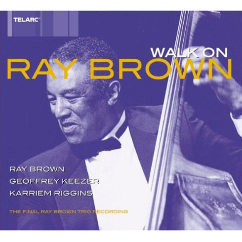 Album art work of Walk On by Ray Brown