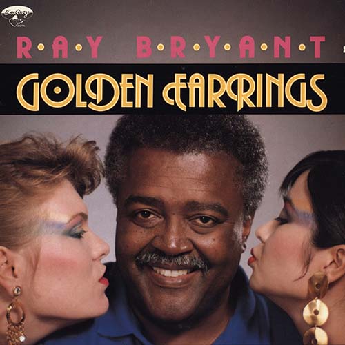 Album art work of Golden Earrings by Ray Bryant