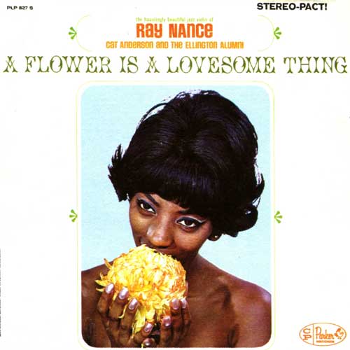Album art work of A Flower Is A Lovesome Thing by Ray Nance
