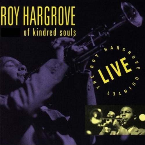 Album art work of Of Kindred Souls by Roy Hargrove