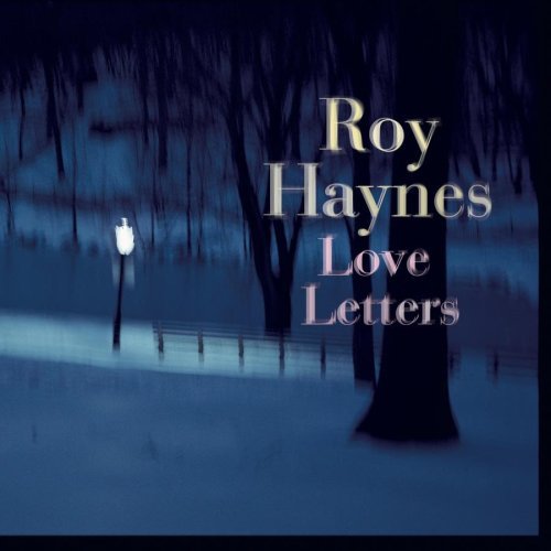 Album art work of Love Letters by Roy Haynes