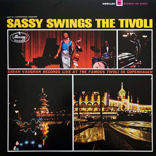 Album art work of Sassy Swings The Tivoli by Sarah Vaughan