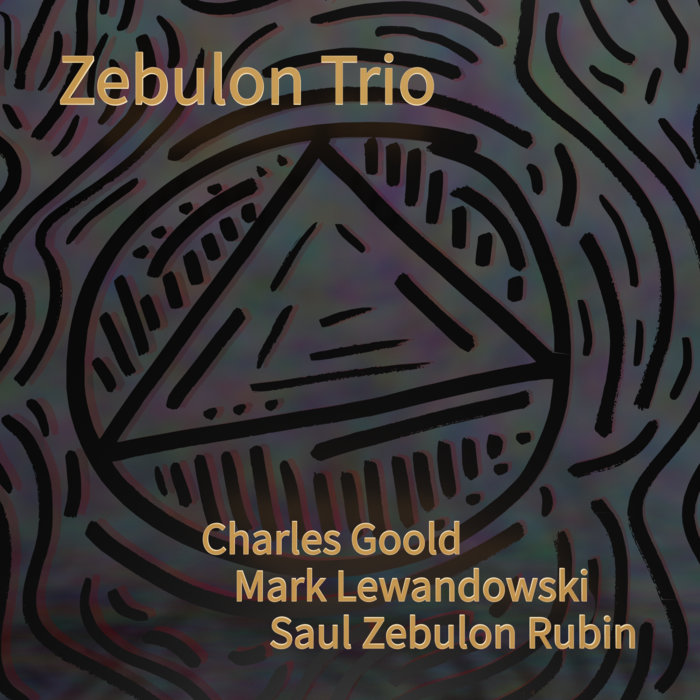 Album art work of Zebulon Trio by Saul Zebulon Rubin