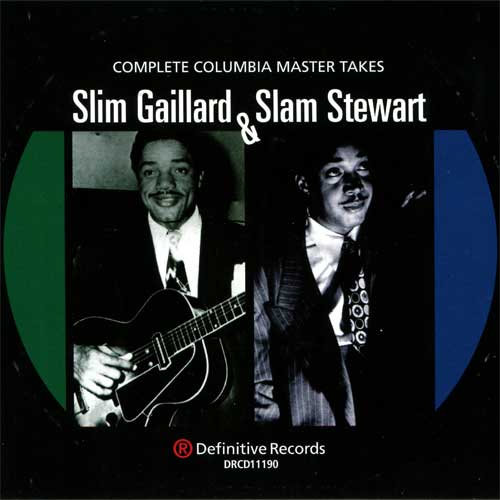 Album art work of Slim Gaillard & Slam Stewart Columbia by Slim & Slam