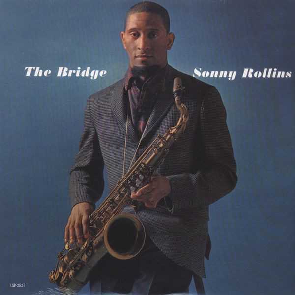 Album art work of The Bridge by Sonny Rollins