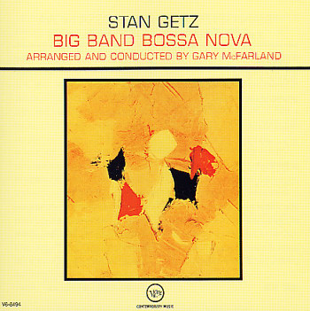 Album art work of Big Band Bossa Nova by Stan Getz
