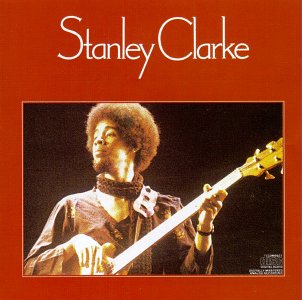 Album art work of Stanley Clarke by Stanley Clarke