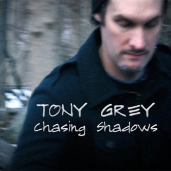 Album art work of Chasing Shadows by Tony Grey