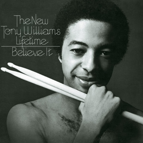 Album art work of Believe It by Tony Williams