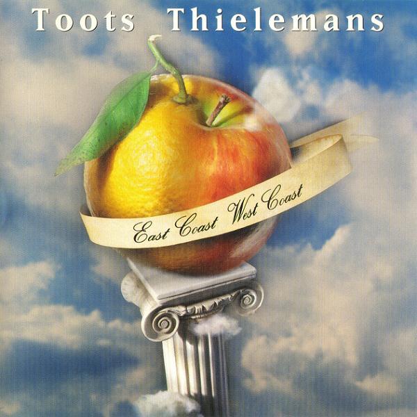 Album art work of East Coast West Coast by Toots Thielemans