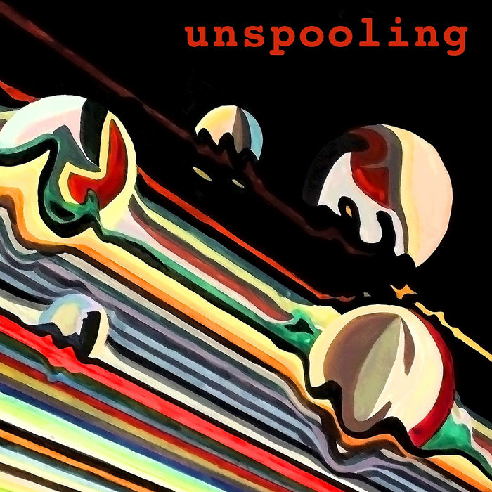 Album art work of Unspooling by Unspooling