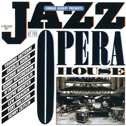 Album art work of Conrad Silvert Presents Jazz At The Opera House by Various Artists